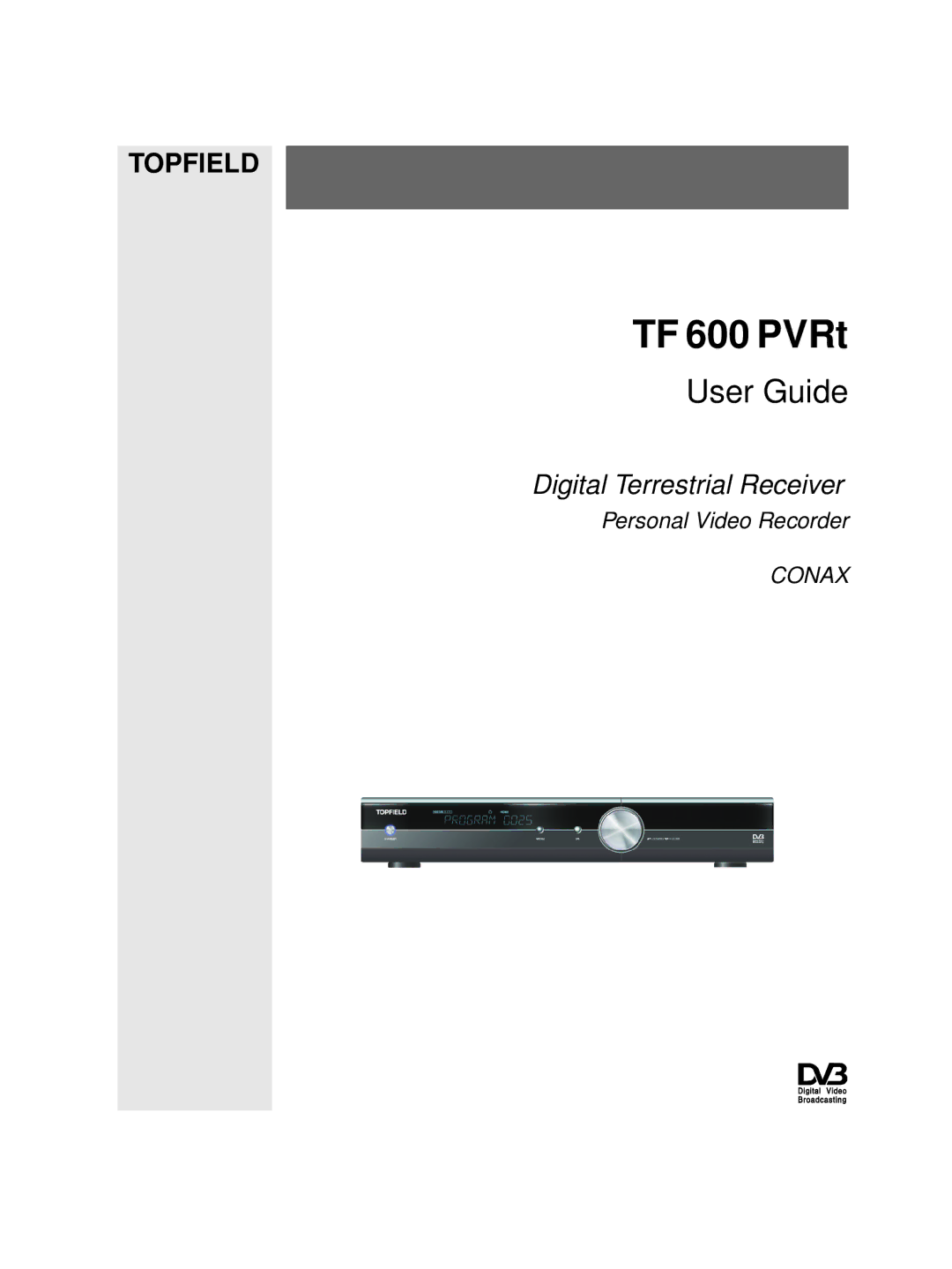 Topfield TF 600 PVRt manual 