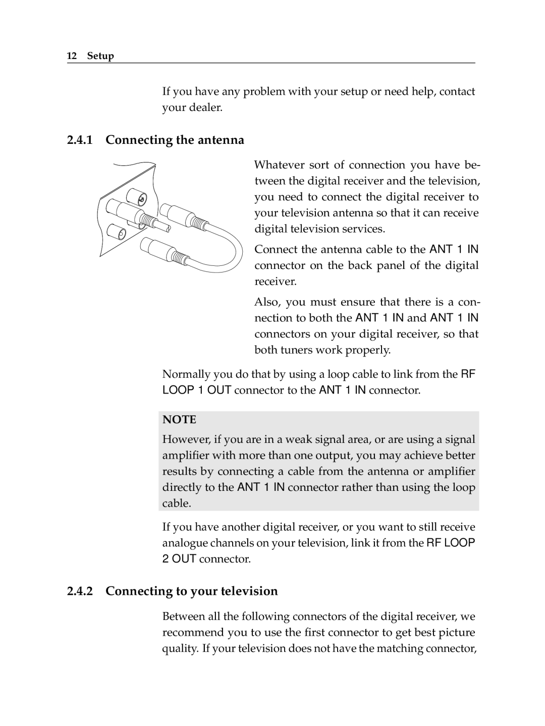 Topfield TF 600 PVRt manual Connecting the antenna, Connecting to your television 