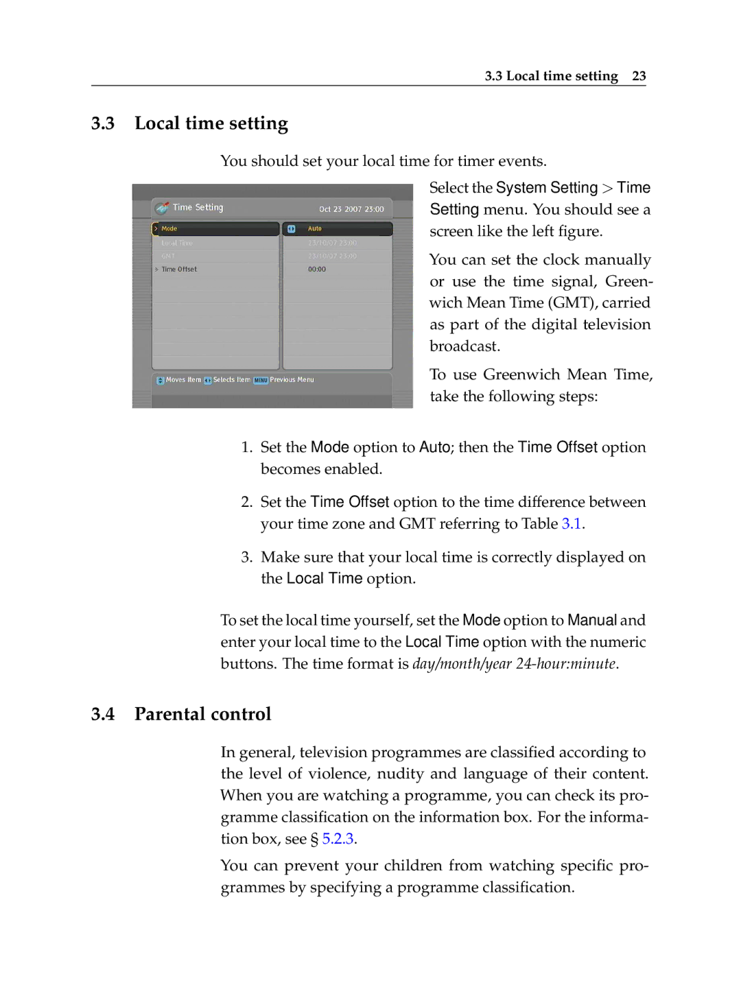 Topfield TF 600 PVRt manual Local time setting, Parental control 