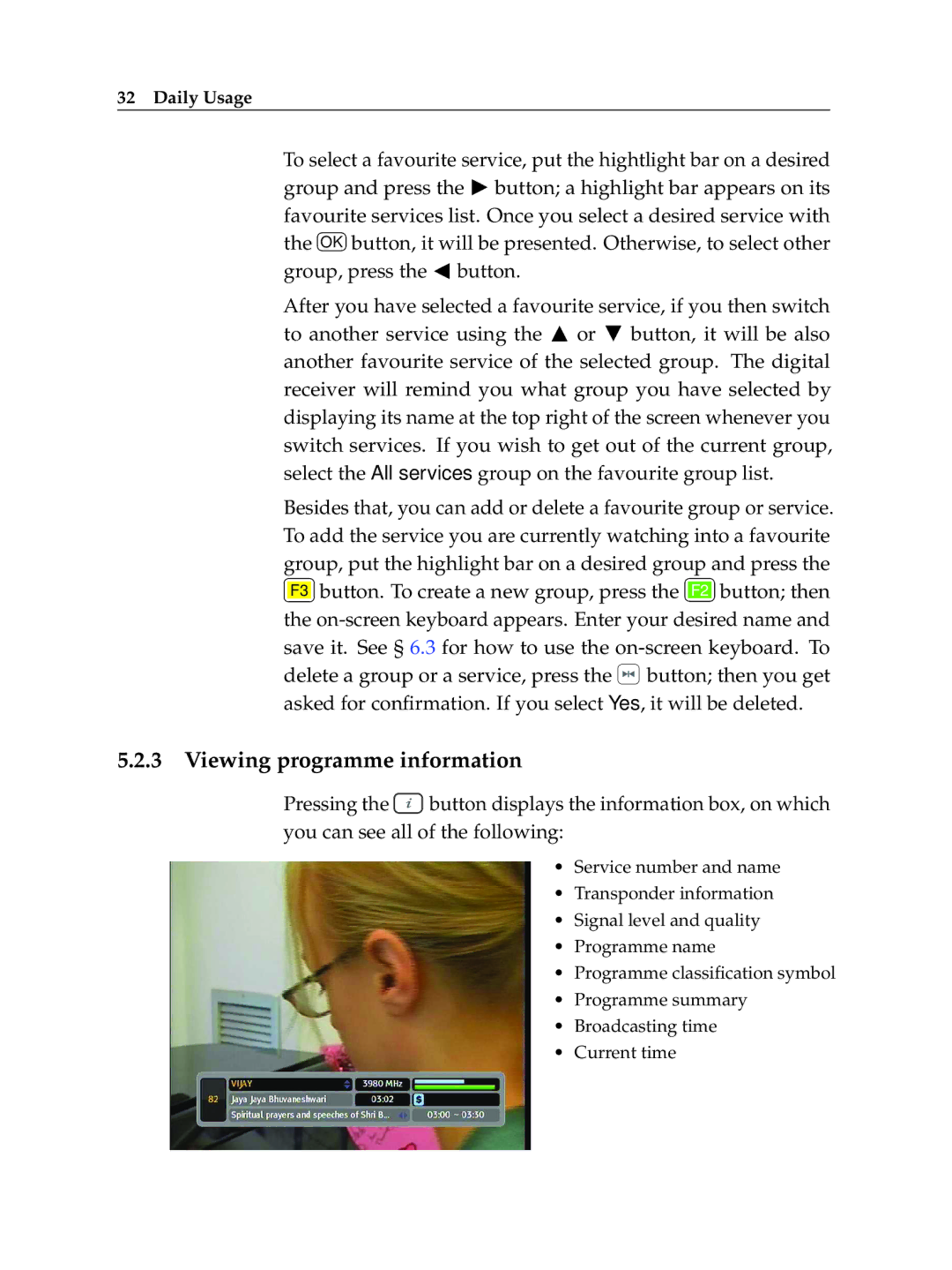 Topfield TF 600 PVRt manual Viewing programme information 