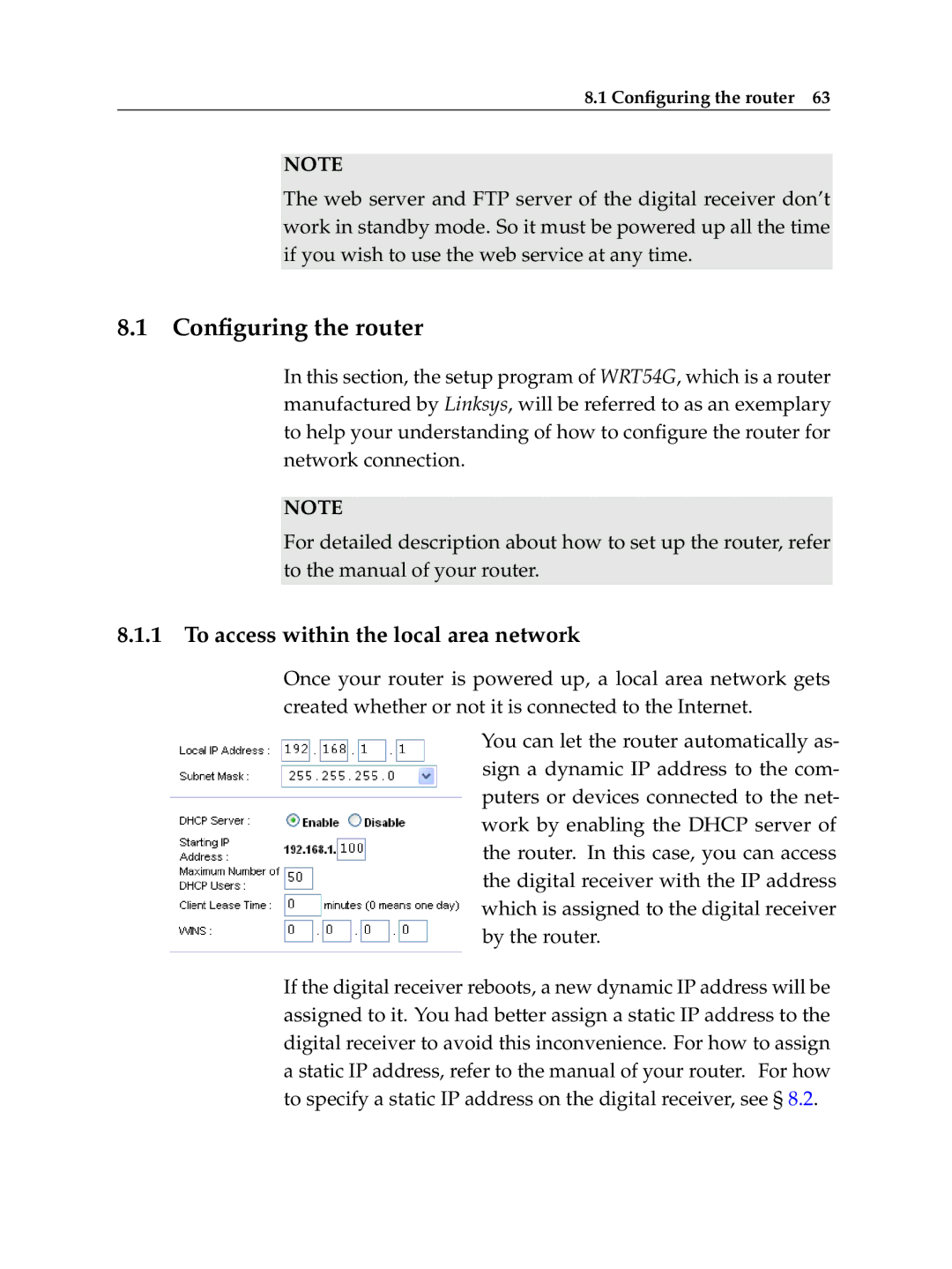 Topfield TF 600 PVRt manual Conﬁguring the router, To access within the local area network 