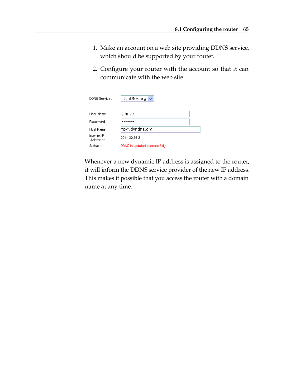 Topfield TF 600 PVRt manual Conﬁguring the router 