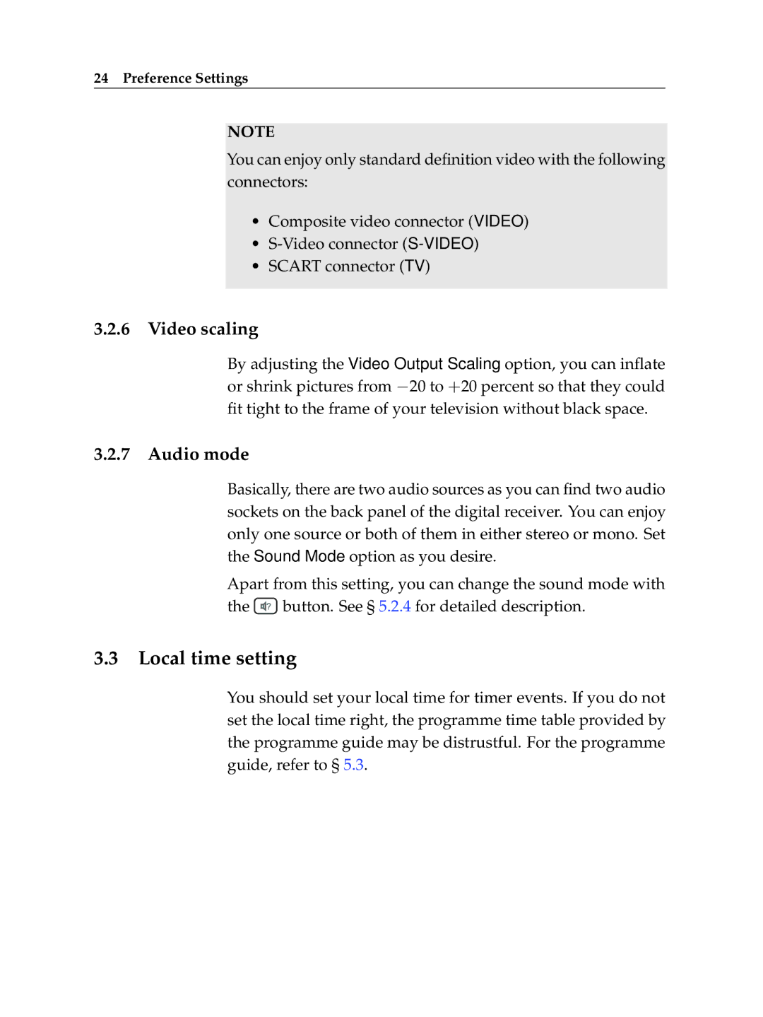 Topfield TF 6000 PVR ES manual Local time setting, Video scaling, Audio mode 