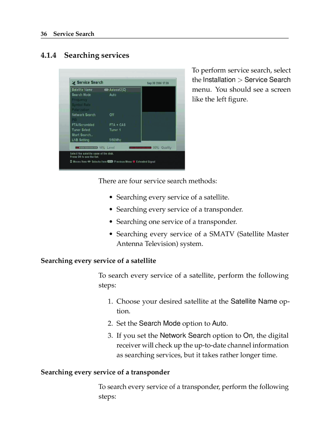 Topfield TF 6000 PVR ES manual Searching services, Searching every service of a satellite 