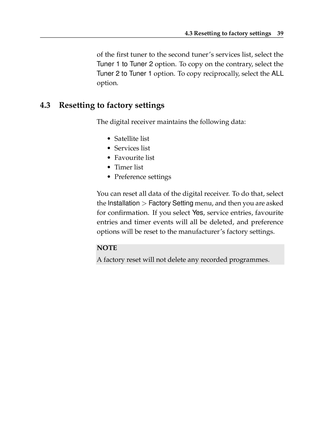 Topfield TF 6000 PVR ES manual Resetting to factory settings 