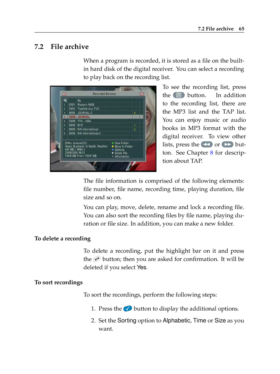 Topfield TF 6000 PVR manual File archive, To delete a recording, To sort recordings 