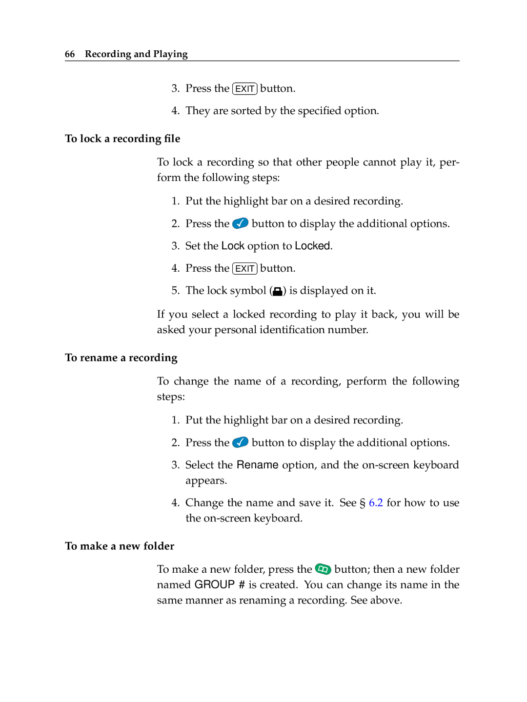 Topfield TF 6000 PVR manual To lock a recording ﬁle, To rename a recording, To make a new folder 