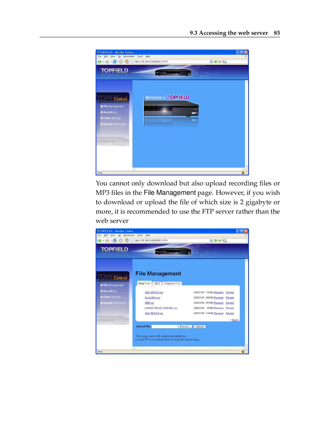 Topfield TF 6000 PVR manual Accessing the web server 