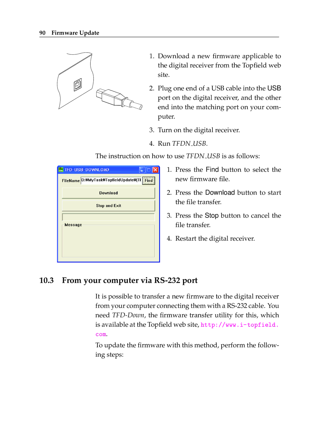 Topfield TF 6000 PVR manual From your computer via RS-232 port 