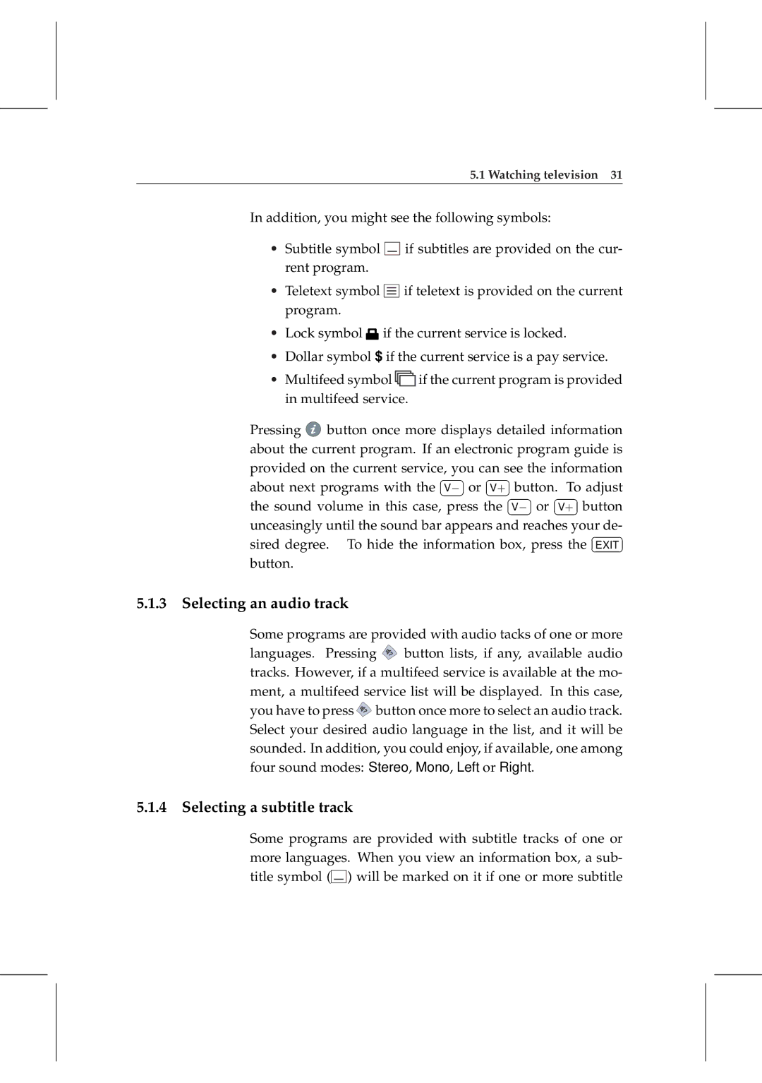 Topfield TF 6000 PVRt manual Selecting an audio track, Selecting a subtitle track 