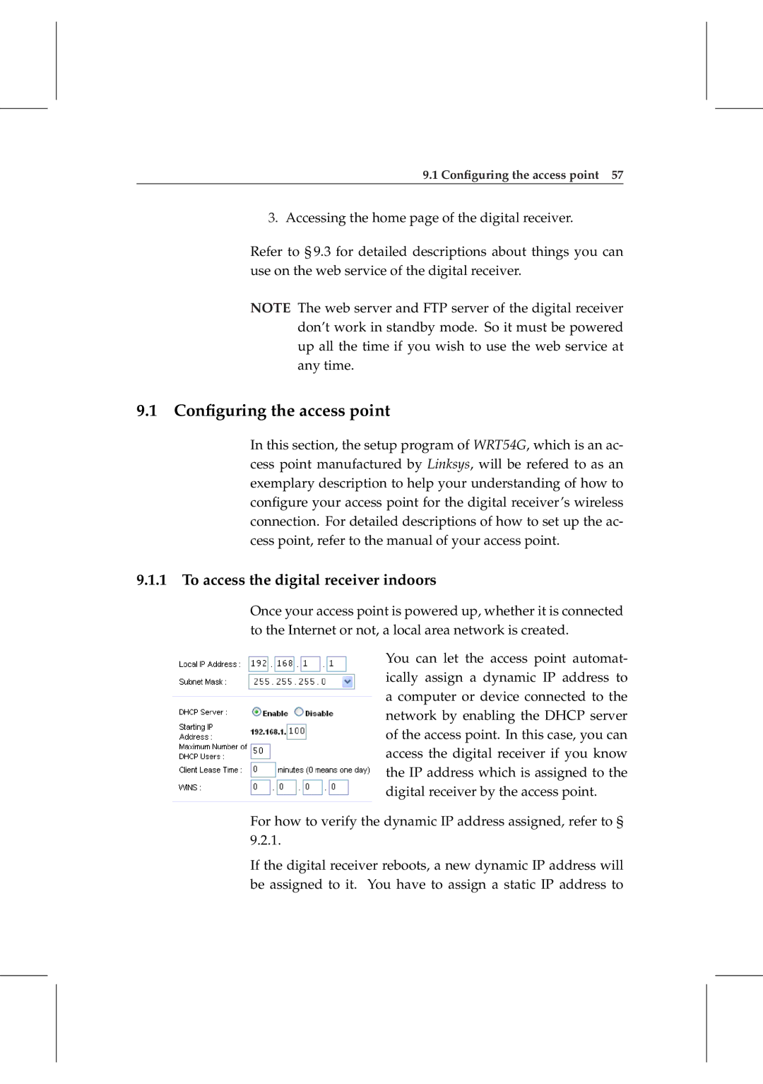 Topfield TF 6000 PVRt manual Conﬁguring the access point, To access the digital receiver indoors 