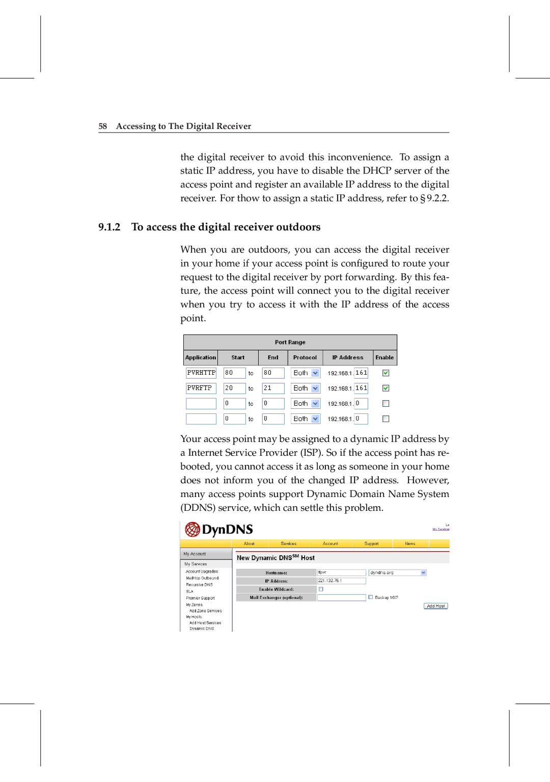 Topfield TF 6000 PVRt manual To access the digital receiver outdoors 