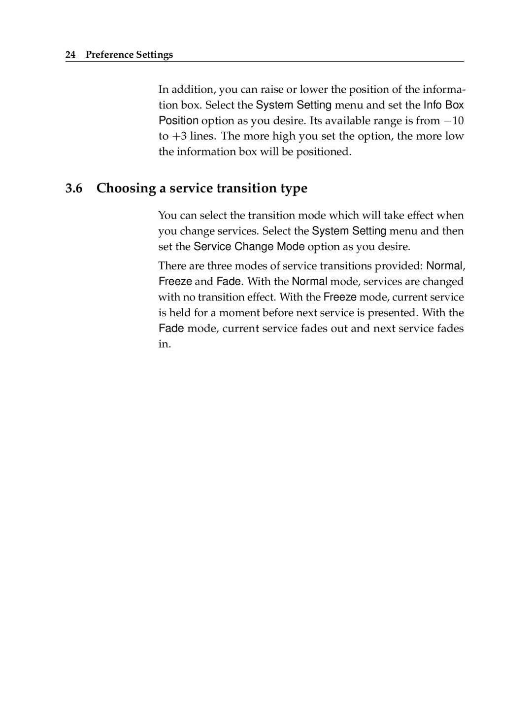 Topfield TF 6060 CI manual Choosing a service transition type 