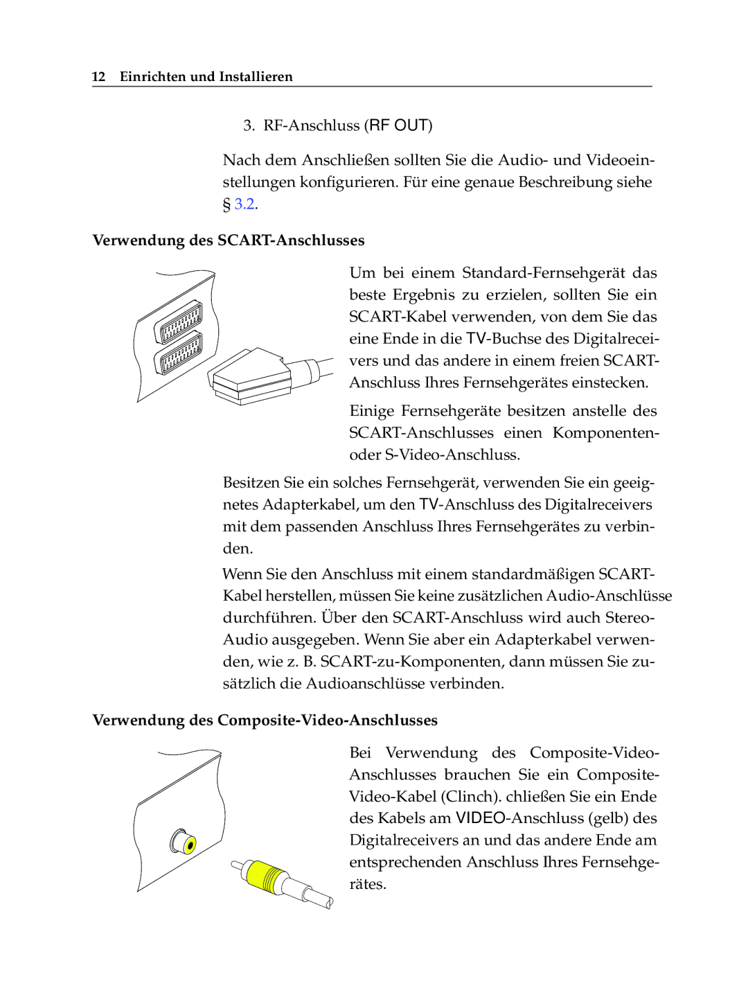 Topfield TF 6100 CR manual Verwendung des SCART-Anschlusses 