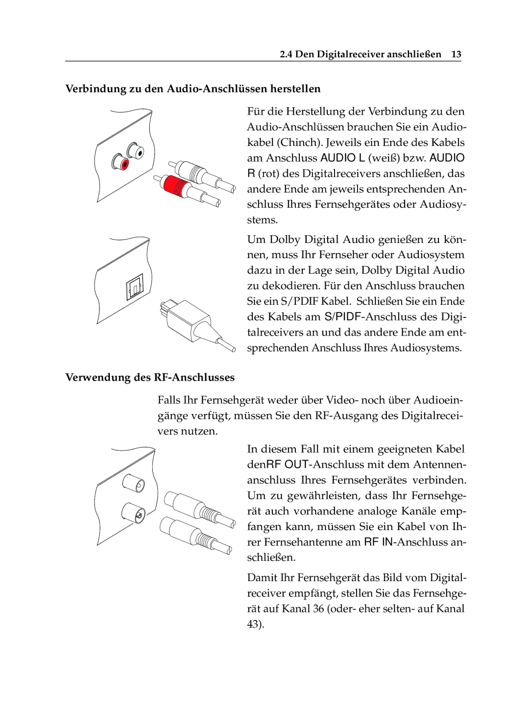 Topfield TF 6100 CR manual Verbindung zu den Audio-Anschlüssen herstellen 