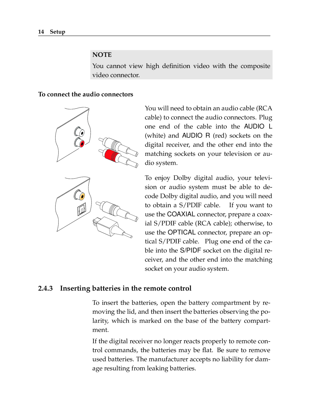 Topfield TF 7000 HD PVRt manual Inserting batteries in the remote control, To connect the audio connectors 