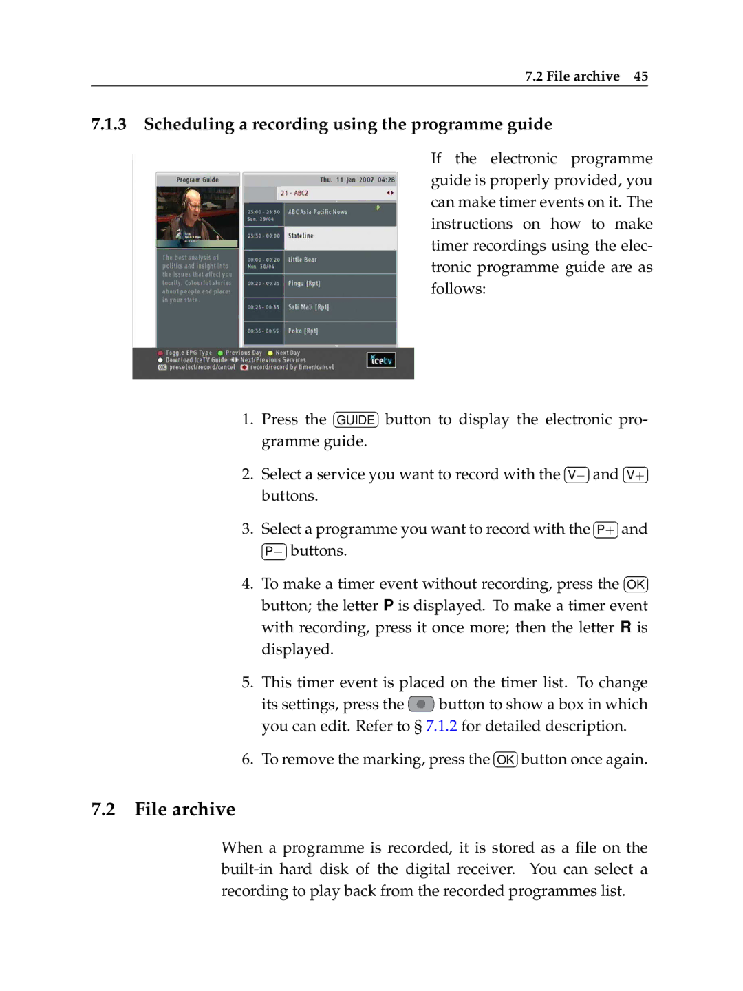 Topfield TF 7000 HD PVRt manual File archive, Scheduling a recording using the programme guide 