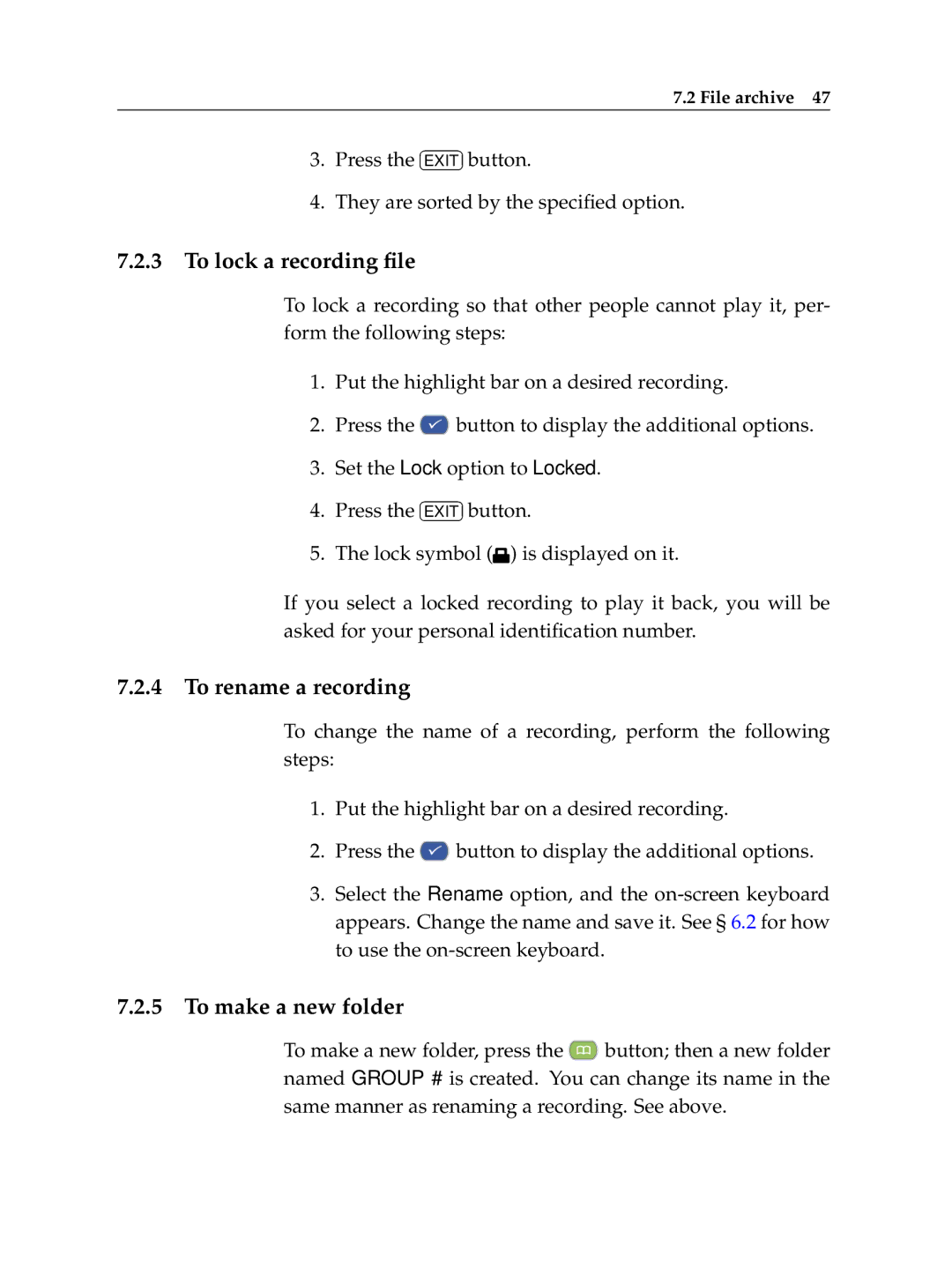 Topfield TF 7000 HD PVRt manual To lock a recording ﬁle , To rename a recording, To make a new folder 