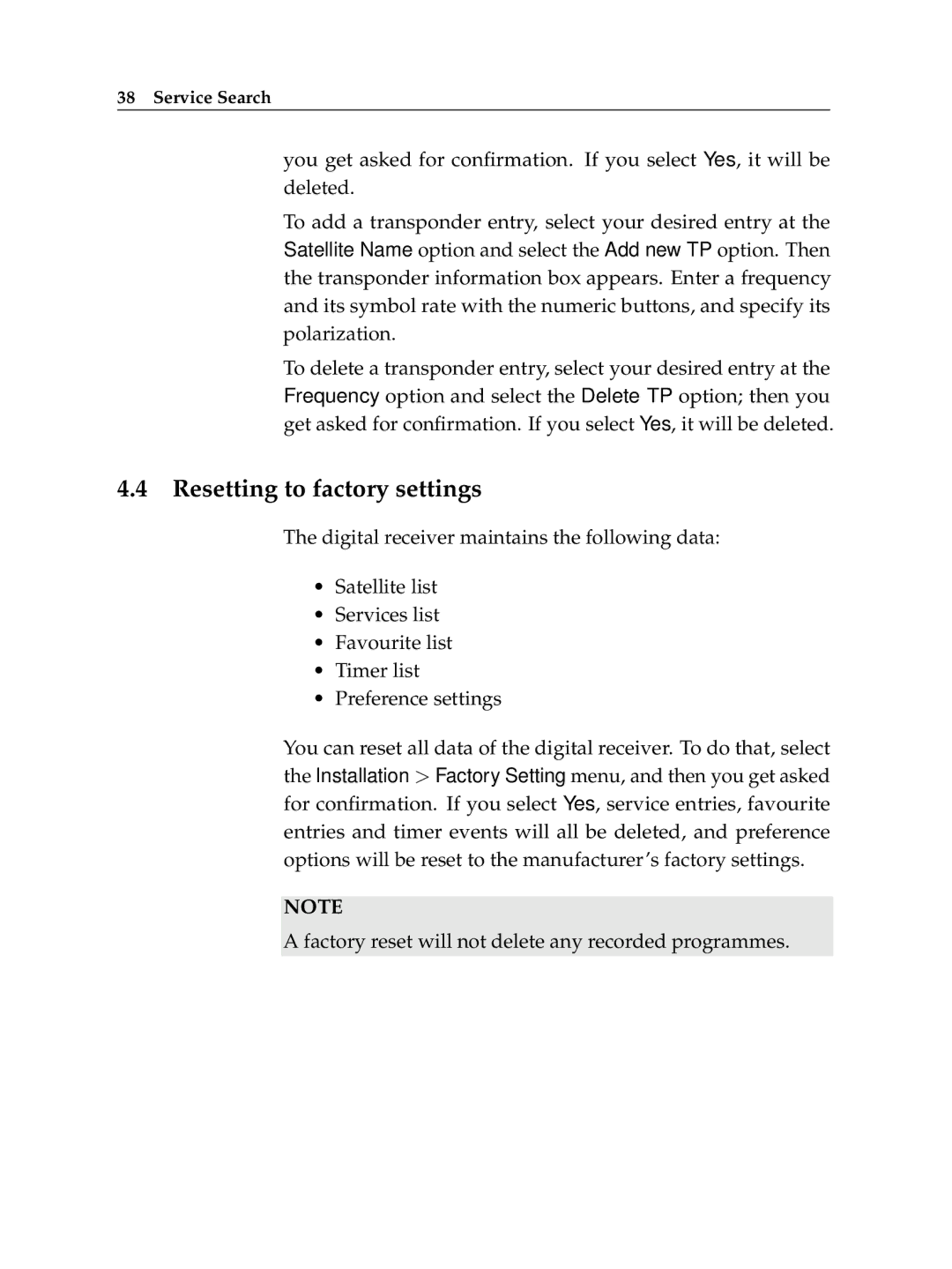 Topfield TF 7700 HD PVR, TF 7710 HD PVR manual Resetting to factory settings 