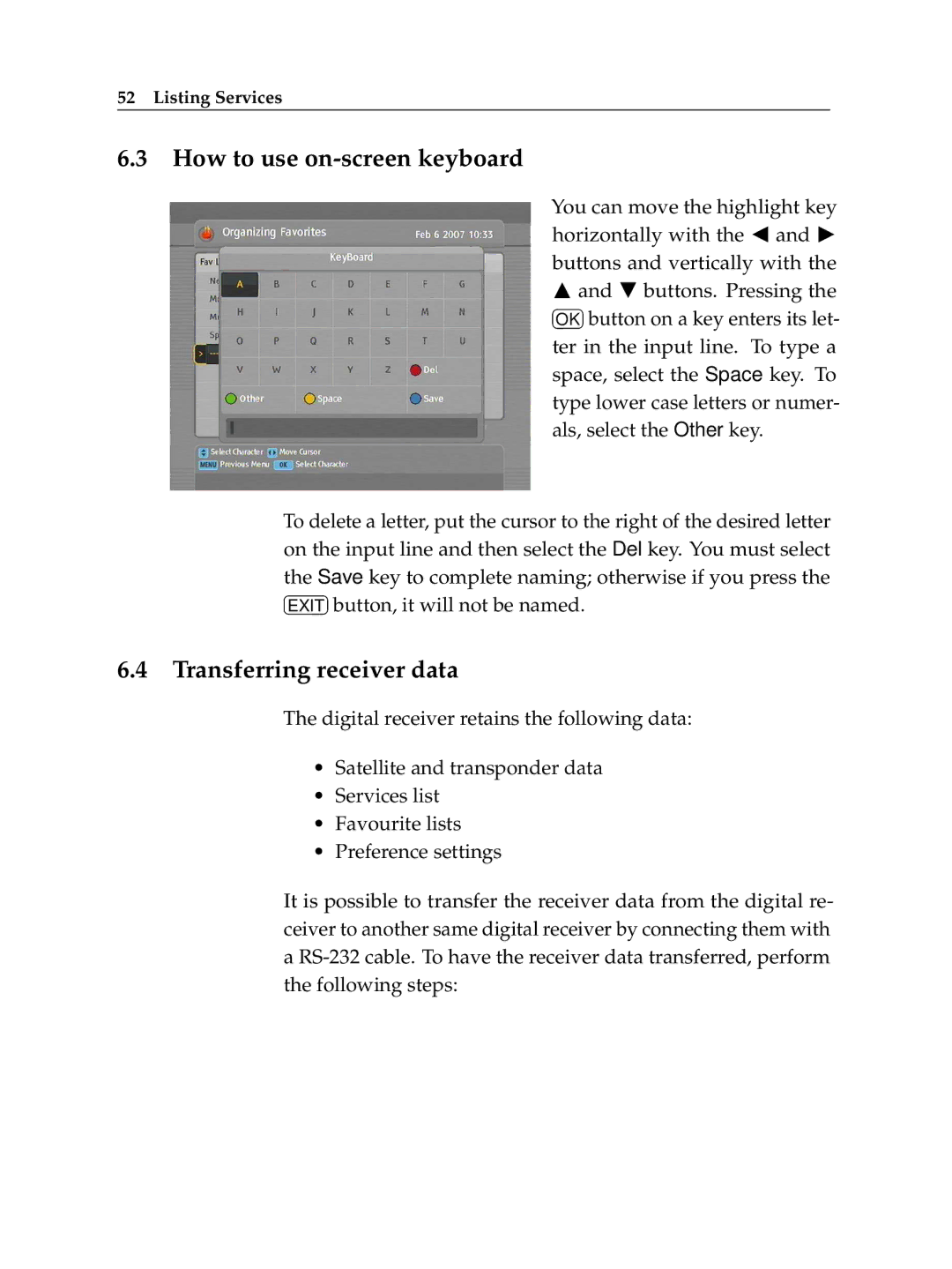 Topfield TF 7700 HD PVR, TF 7710 HD PVR manual How to use on-screen keyboard, Transferring receiver data 