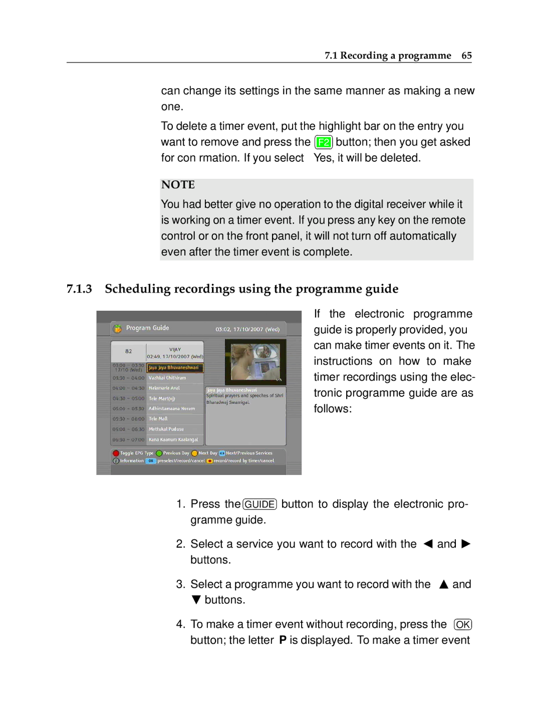 Topfield TF 7710 HD PVR, TF 7700 HD PVR manual Scheduling recordings using the programme guide, Buttons 