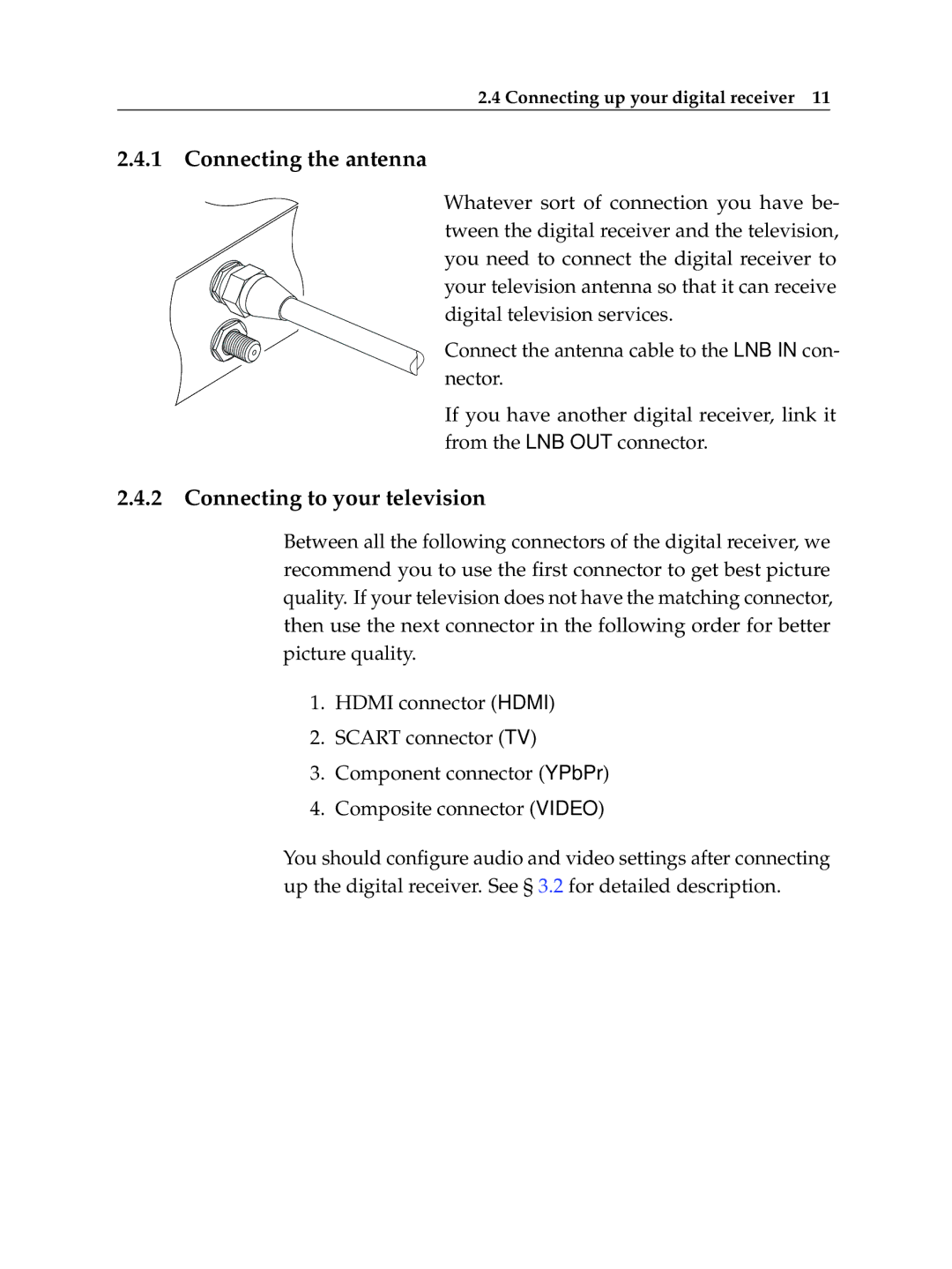 Topfield TF 7700 HSCI manual Connecting the antenna, Connecting to your television 