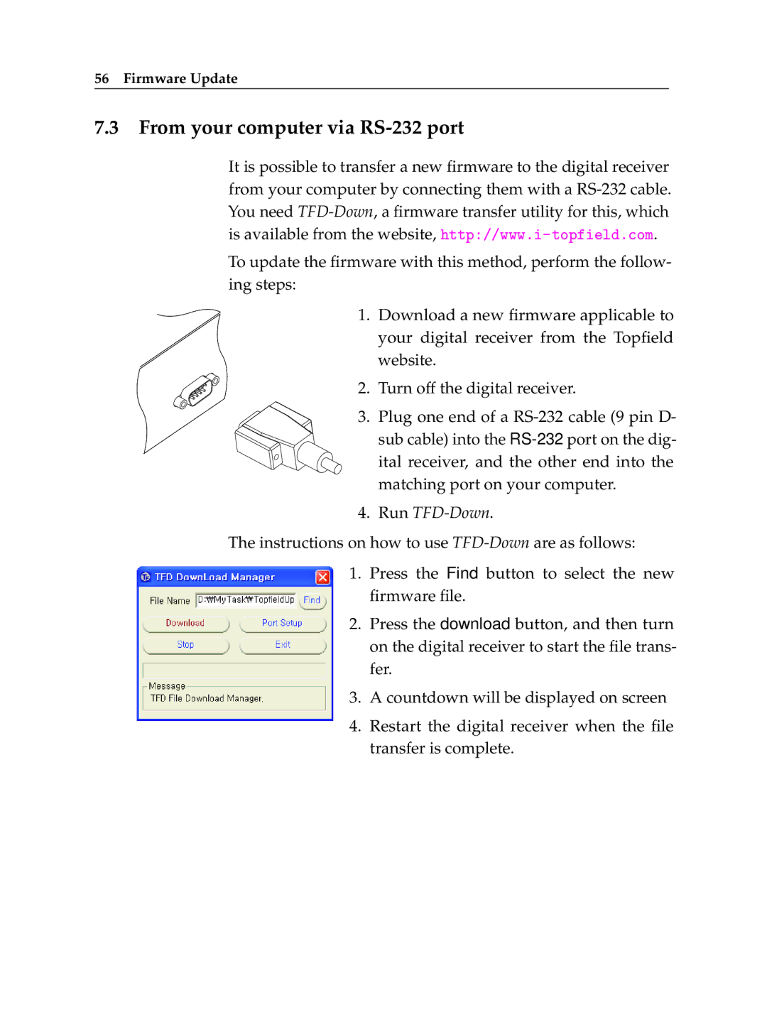 Topfield TF 7700 HSCI manual From your computer via RS-232 port 