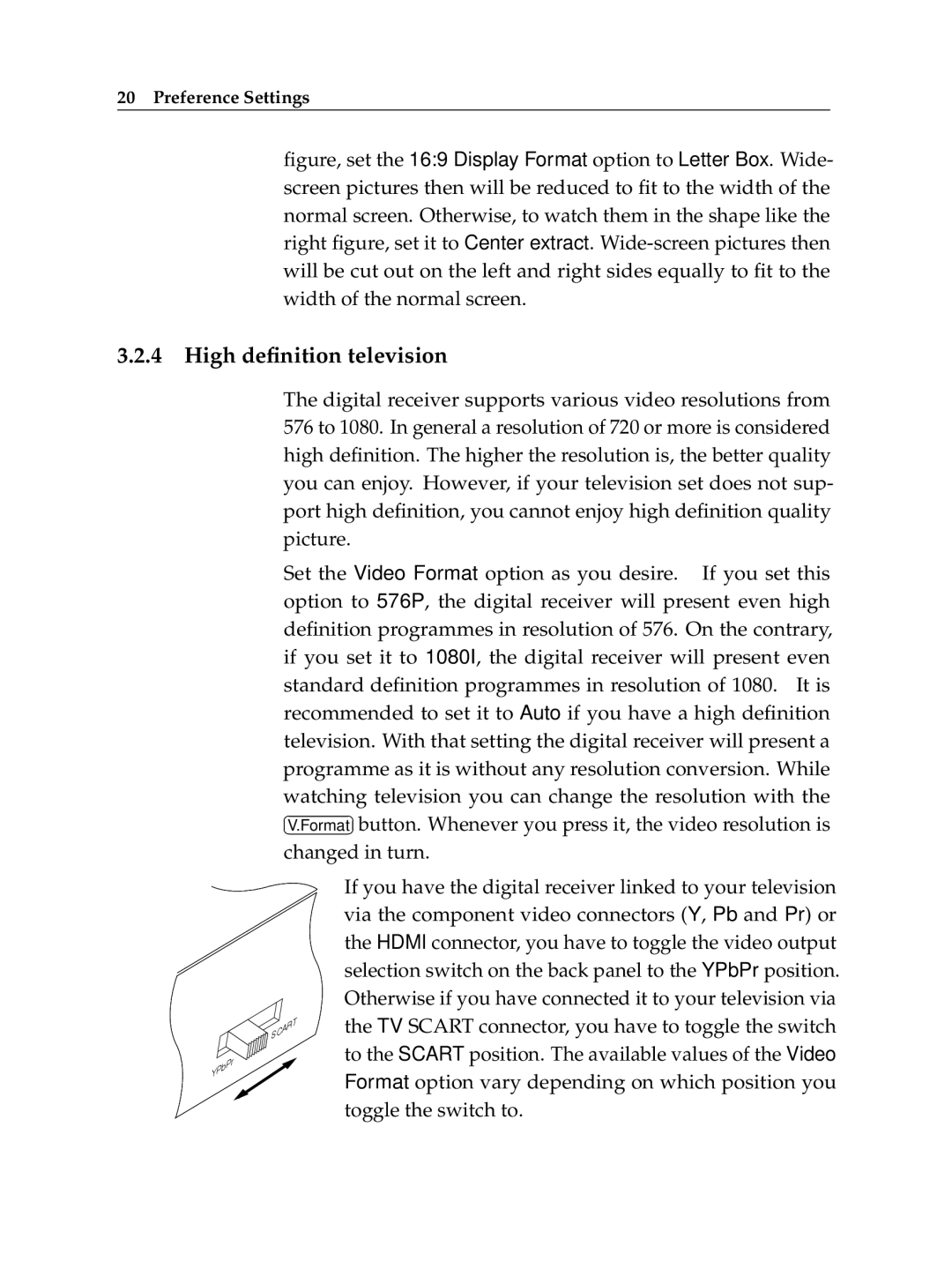 Topfield TF 7720 HSCI, TF 7710 HSCI manual High deﬁnition television 