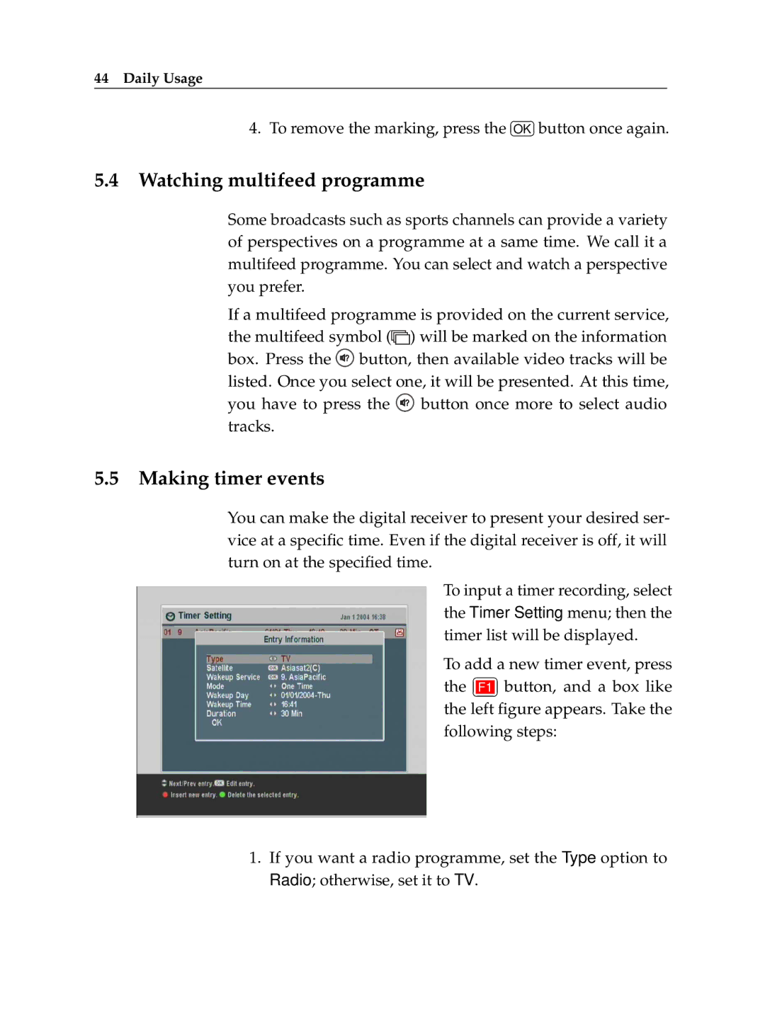 Topfield TF 7720 HSCI, TF 7710 HSCI manual Watching multifeed programme, Making timer events 