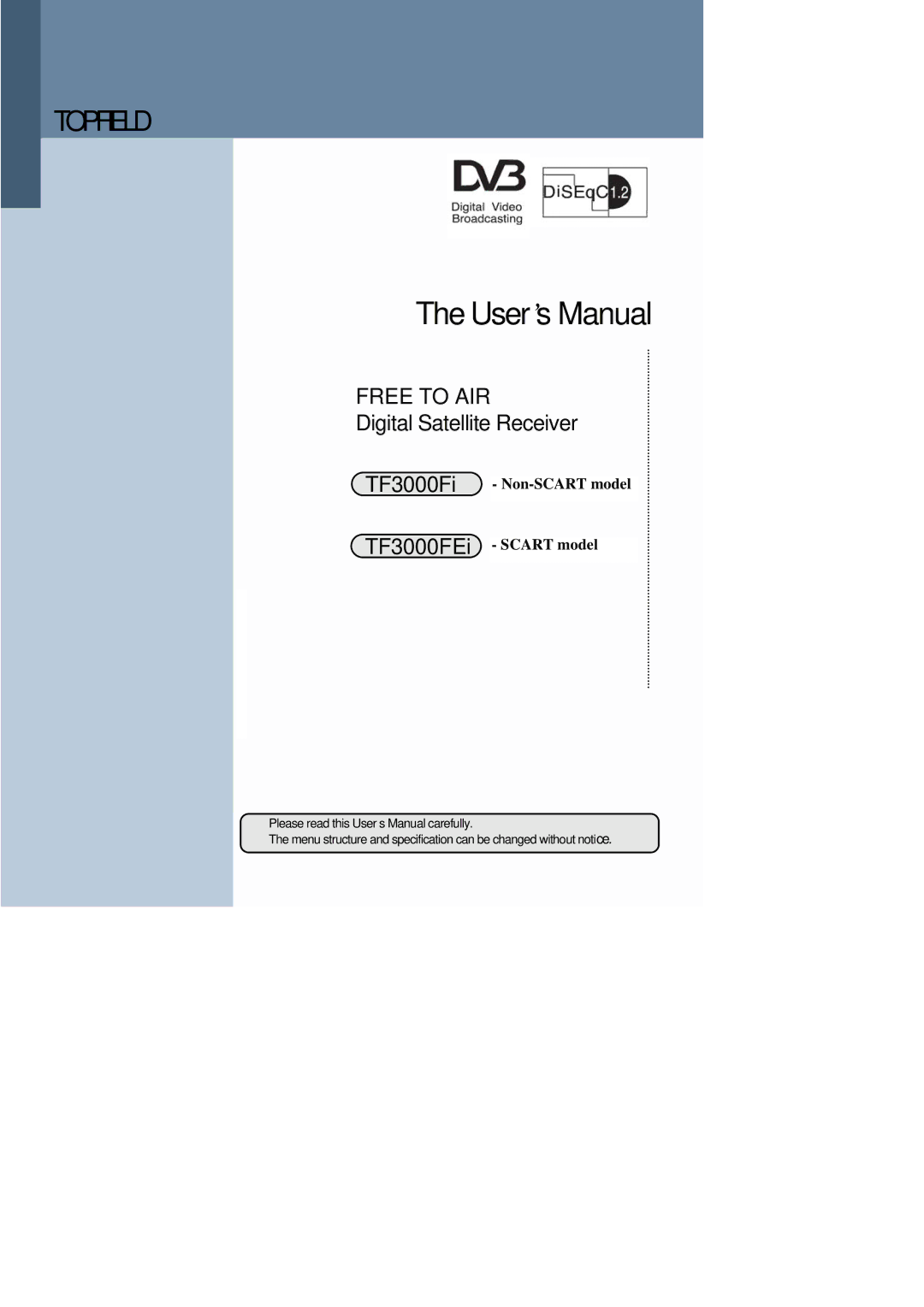 Topfield TF3000FI, TF3000FEI manual Non-SCART model, Scart model 