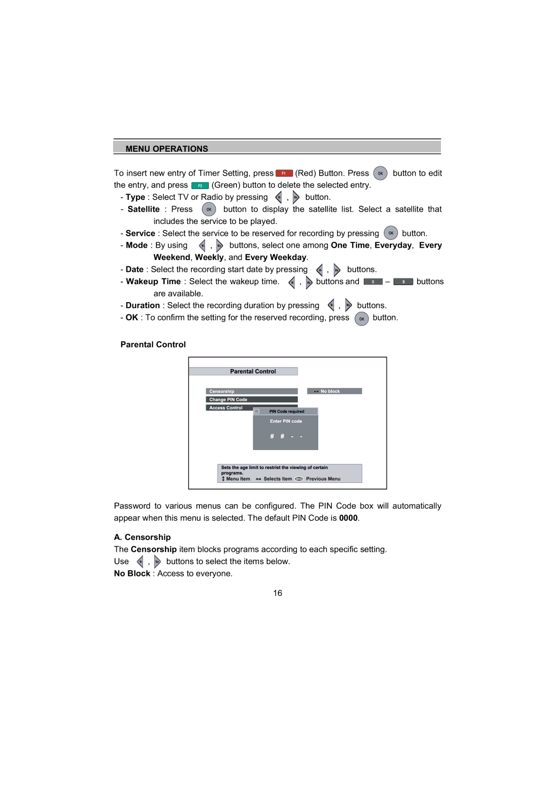 Topfield TF4000Fe, TF5000Fe user manual Weekend , Weekly , and Every Weekday, Parental Control, Censorship 