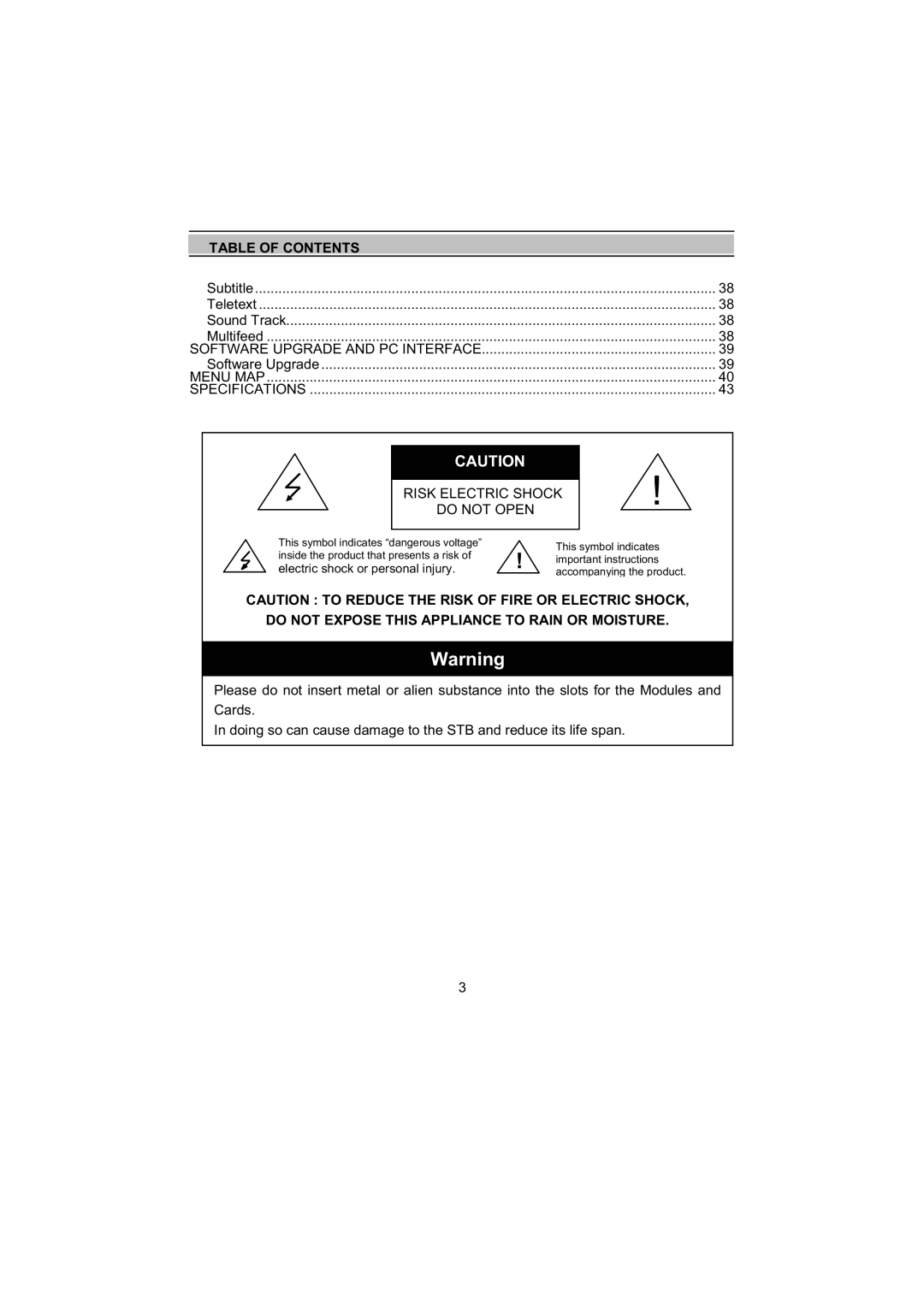 Topfield TF5000Fe, TF4000Fe user manual Do not Expose this Appliance to Rain or Moisture 