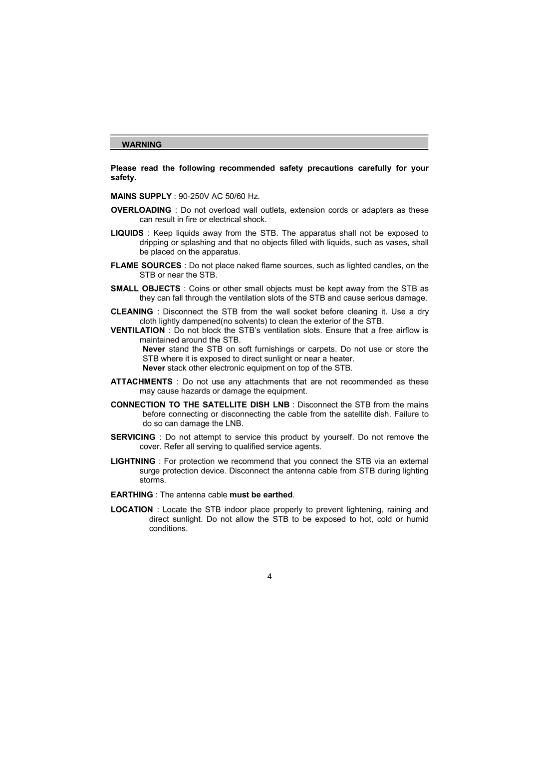 Topfield TF4000Fe, TF5000Fe user manual Earthing The antenna cable must be earthed 