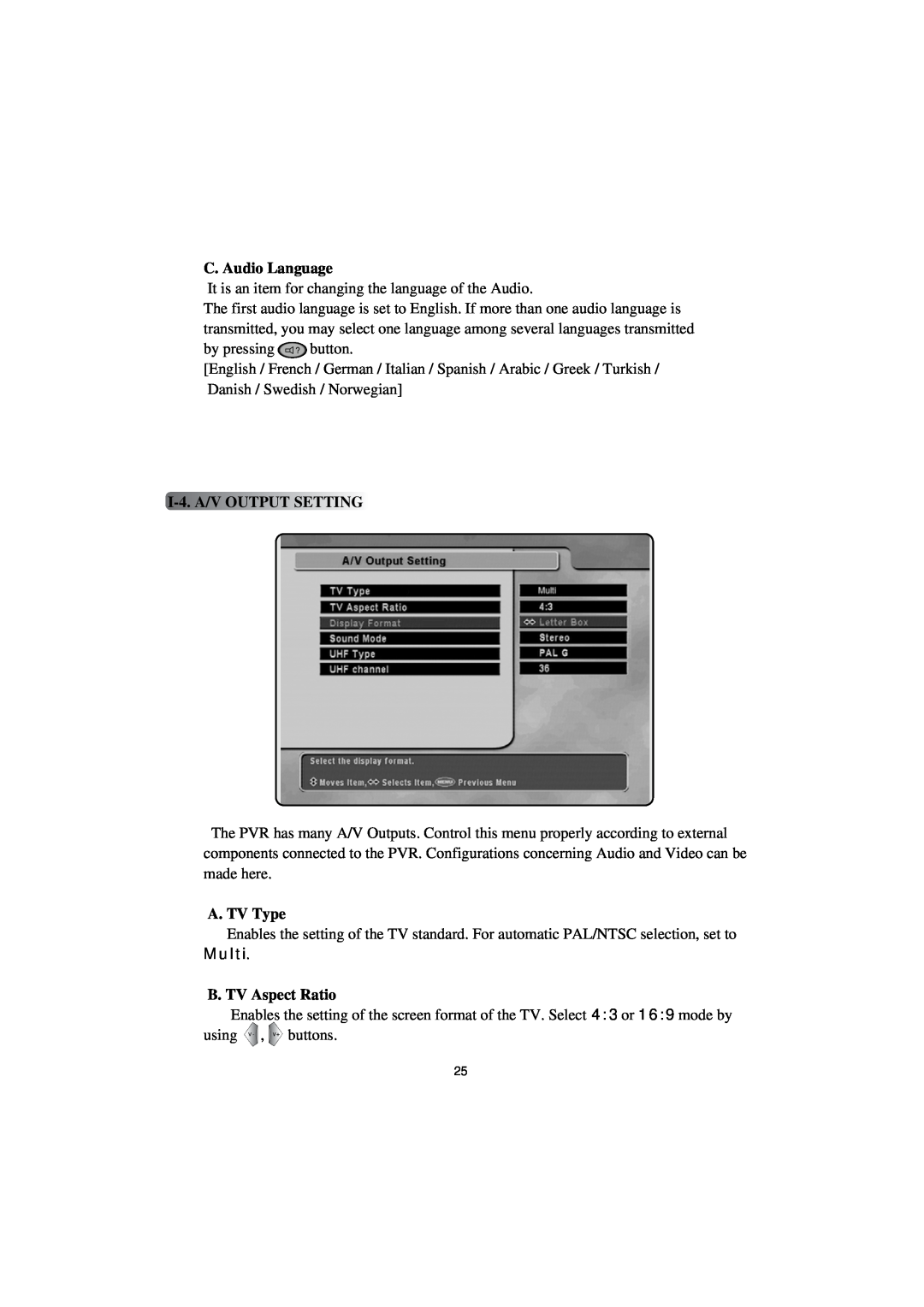 Topfield TF4000PVR CoCI manual C. Audio Language, I-4. A/V OUTPUT SETTING, A. TV Type, M u l t, B. TV Aspect Ratio 