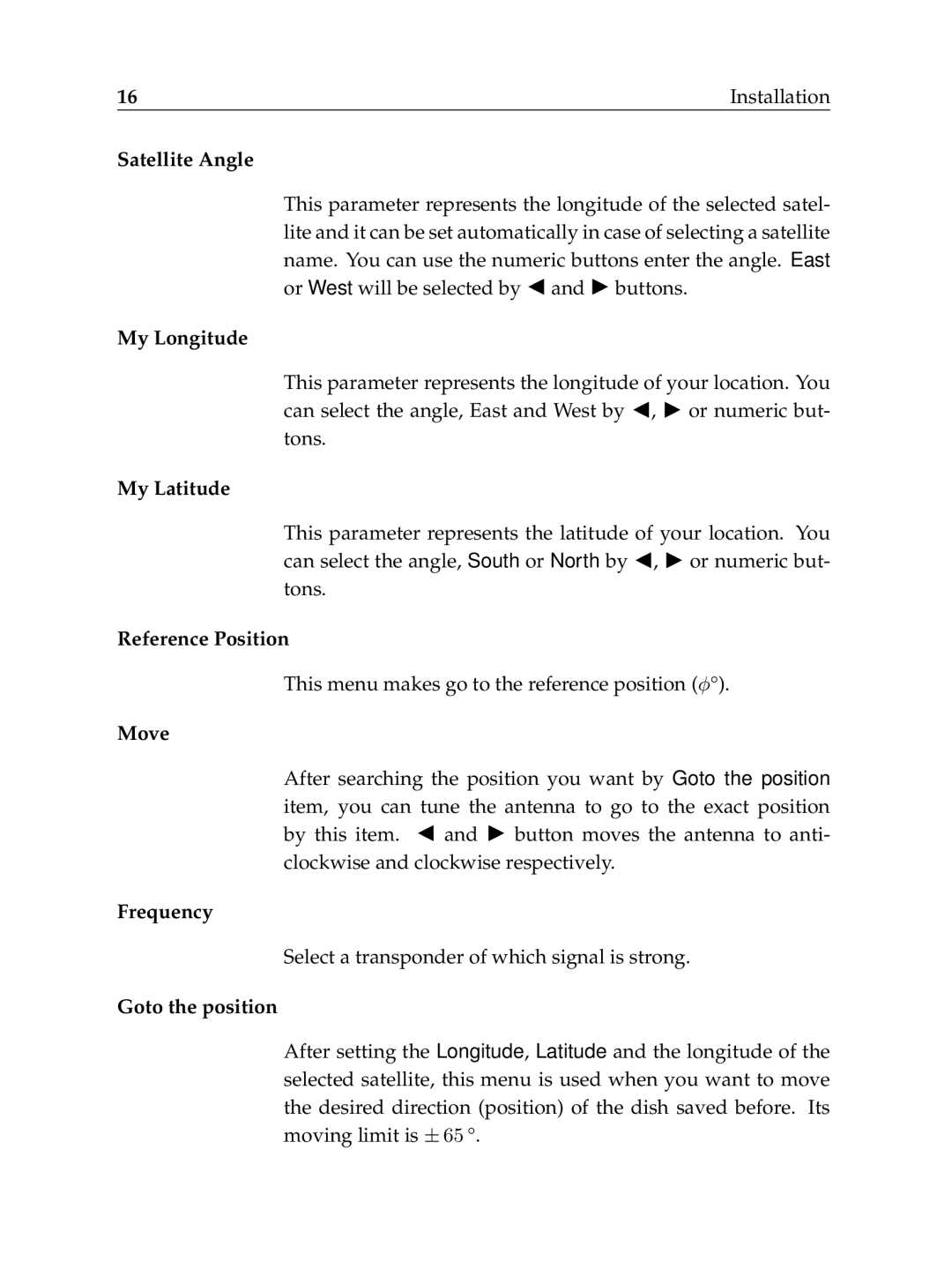 Topfield TF6000F user manual Satellite Angle, My Longitude, My Latitude, Reference Position, Move, Goto the position 