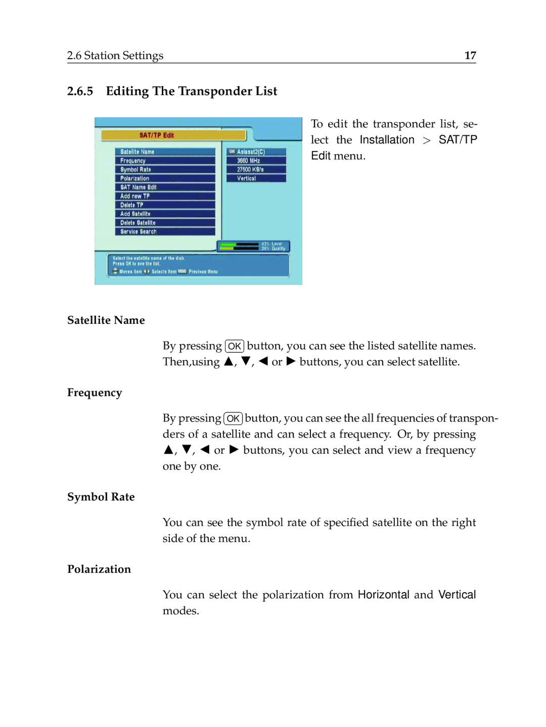 Topfield TF6000F user manual Editing The Transponder List, Frequency Symbol Rate Polarization 