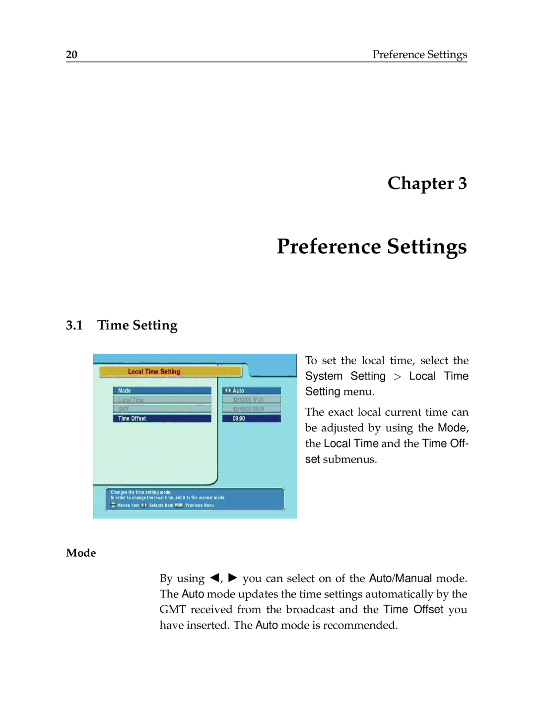 Topfield TF6000F user manual Preference Settings, Time Setting, Mode 