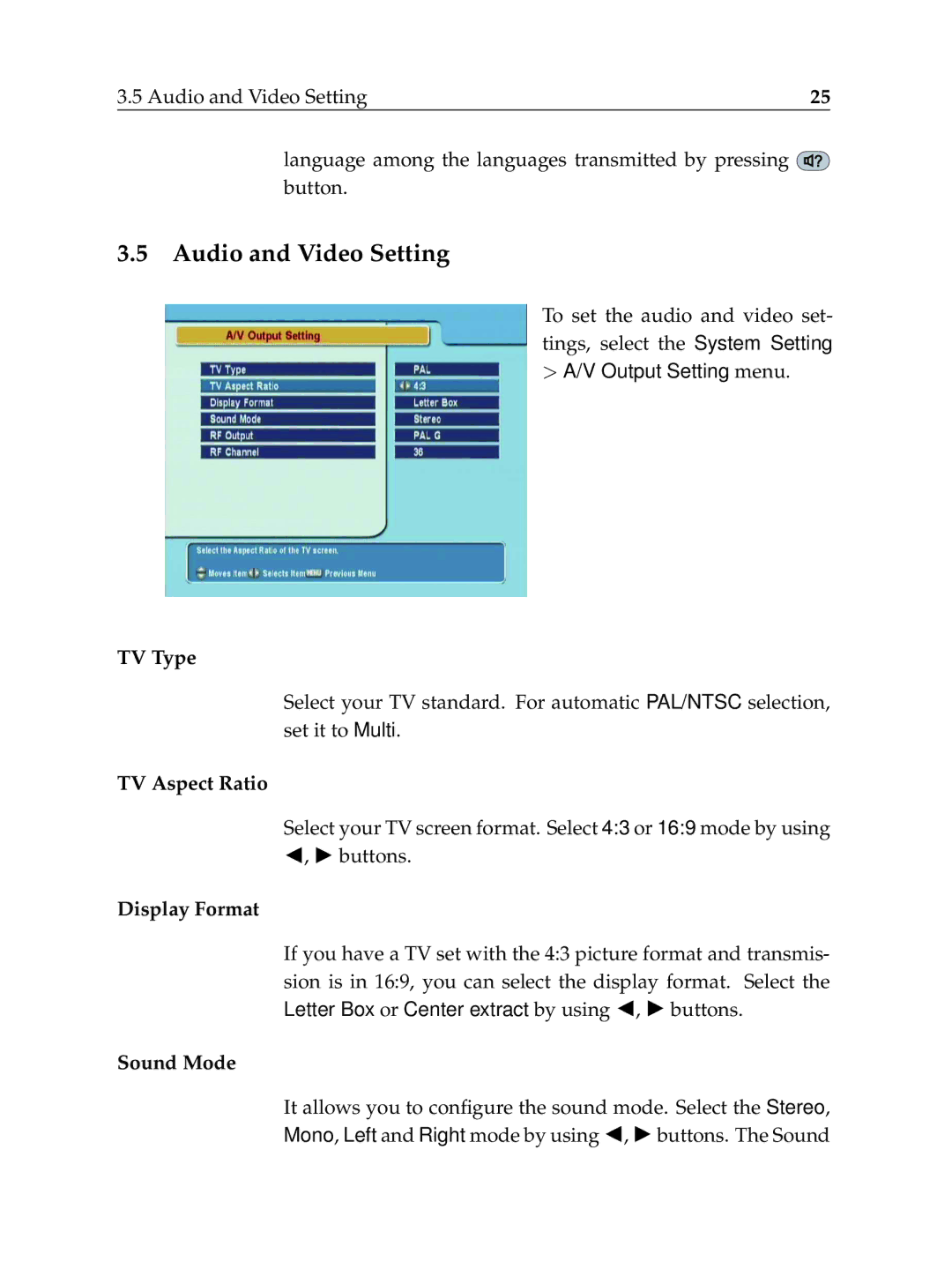 Topfield TF6000F user manual Audio and Video Setting, TV Type, TV Aspect Ratio, Display Format, Sound Mode 