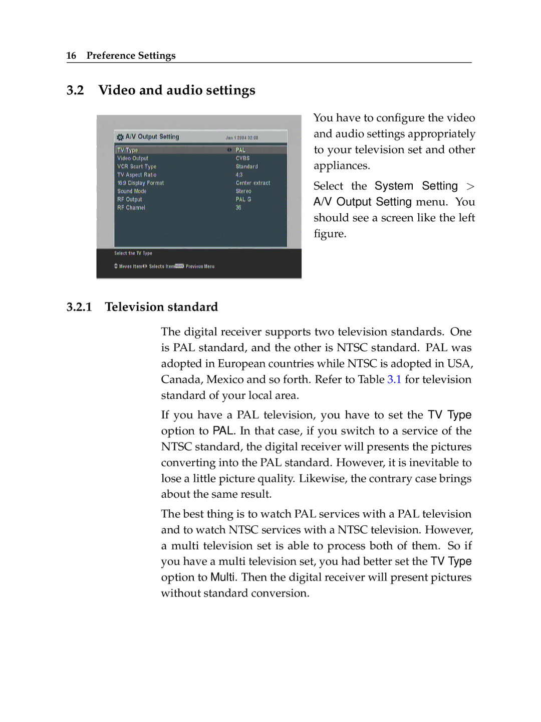 Topfield TF6400IR manual Video and audio settings, Television standard 