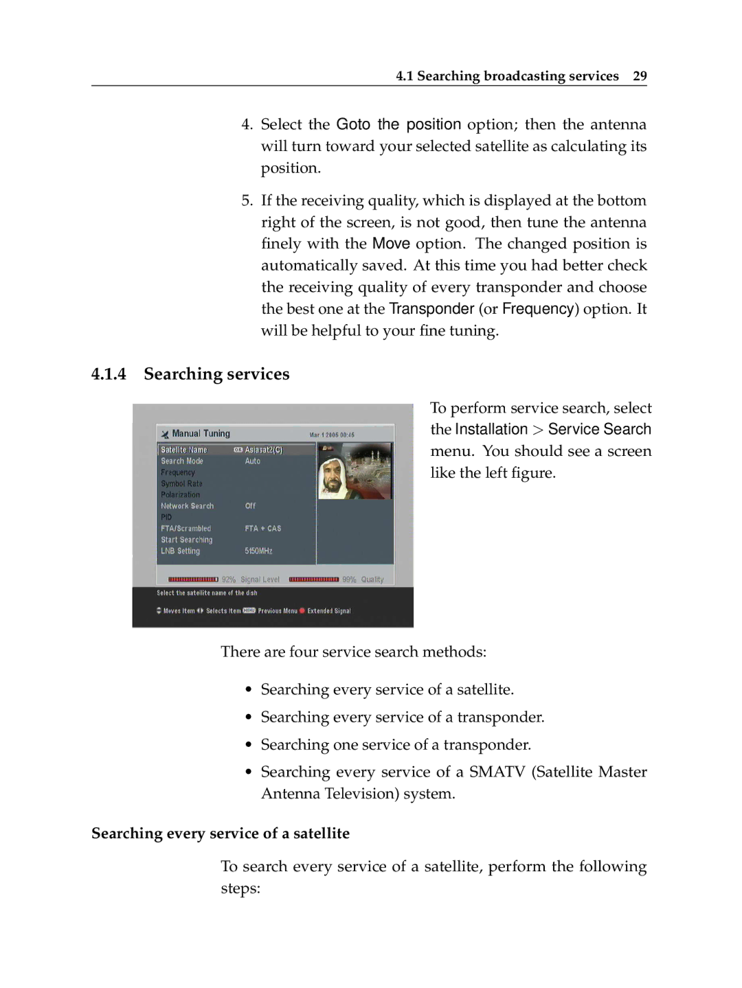 Topfield TF6400IR manual Searching services, Searching every service of a satellite 