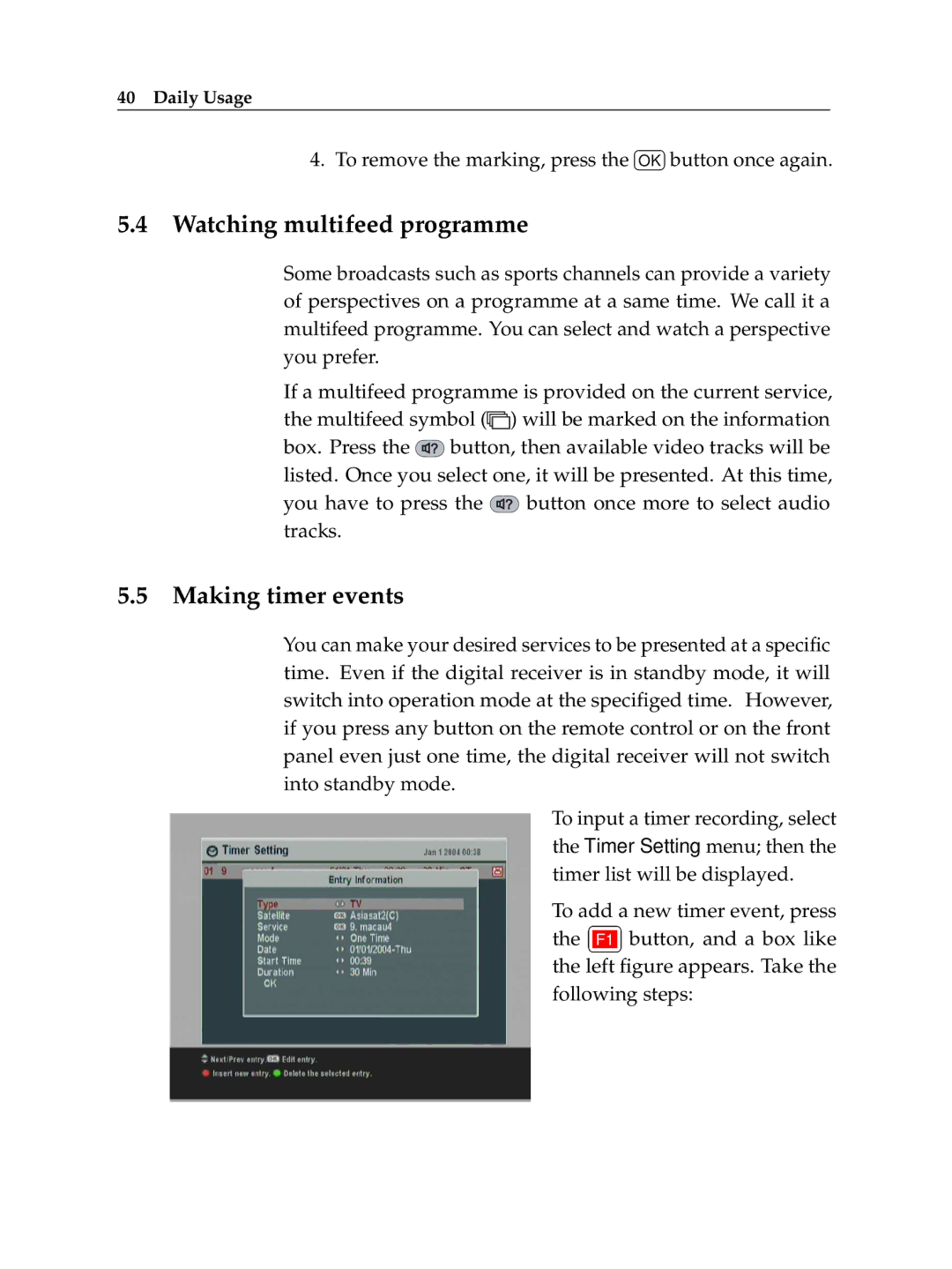 Topfield TF6400IR manual Watching multifeed programme , Making timer events 