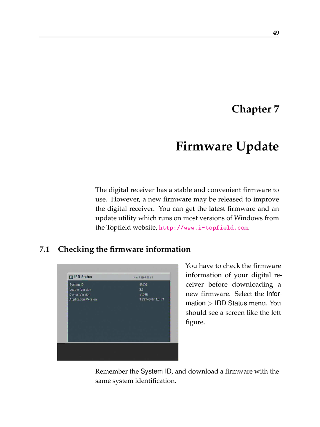 Topfield TF6400IR manual Firmware Update, Checking the ﬁrmware information 