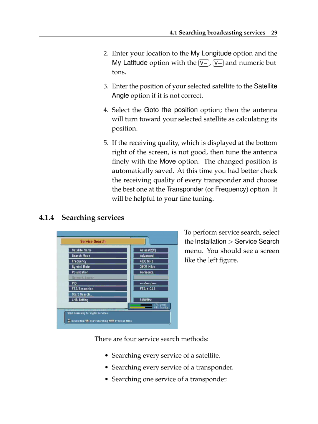 Topfield Topfield Digital Satellite Receiver, TF 5000 Cl Plus manual Searching services 