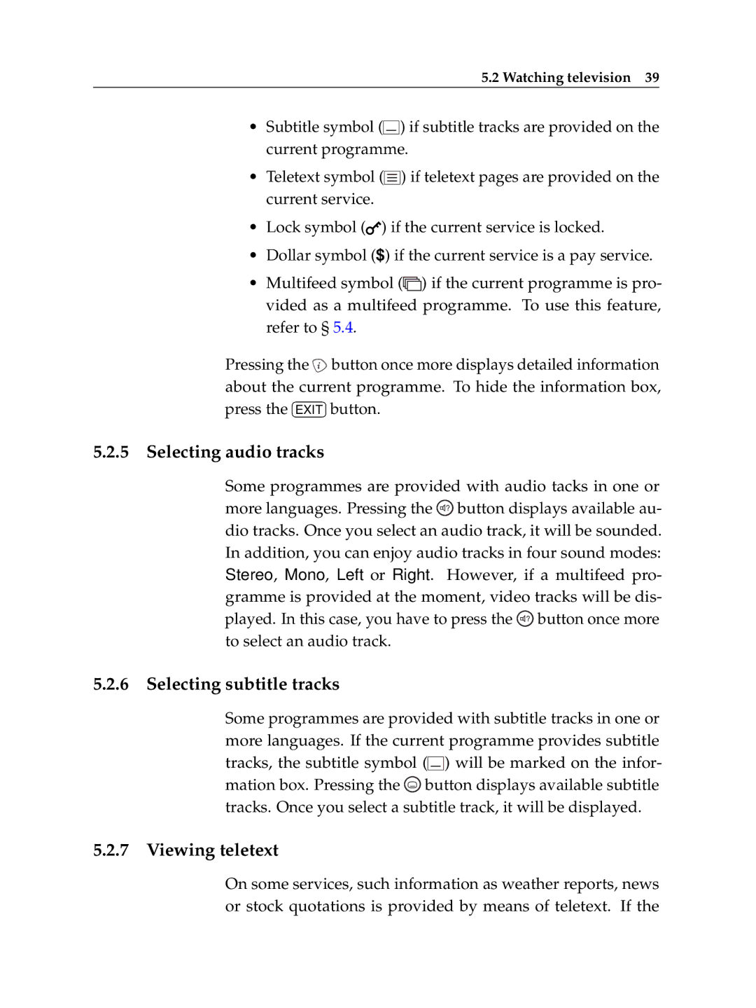 Topfield Topfield Digital Satellite Receiver manual Selecting audio tracks, Selecting subtitle tracks, Viewing teletext 