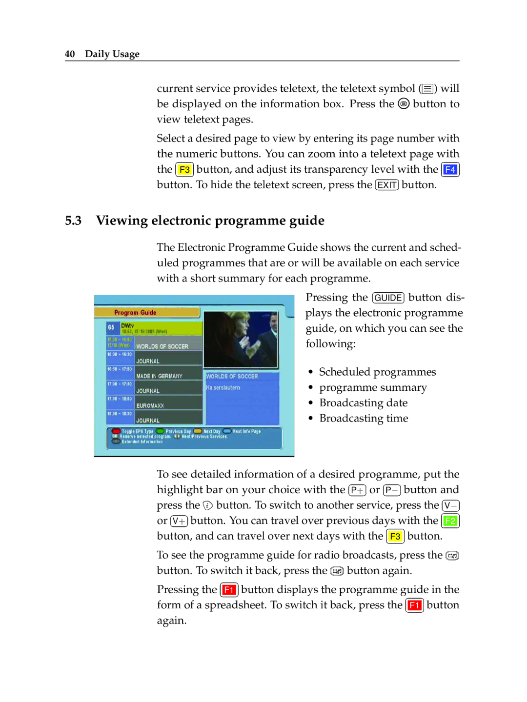 Topfield TF 5000 Cl Plus, Topfield Digital Satellite Receiver manual Viewing electronic programme guide 