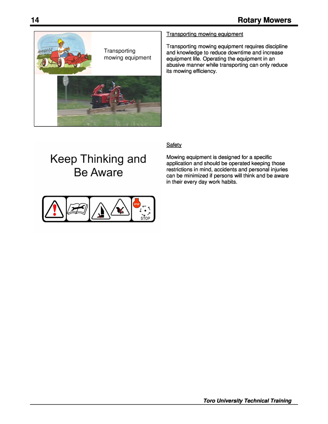 Toro 09167SL manual Rotary Mowers, Transporting mowing equipment, Toro University Technical Training 