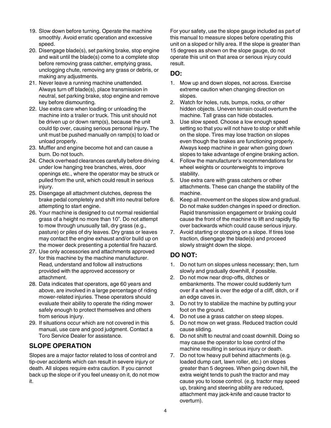 Toro 14AP80RP744 manual Slope Operation, Do not 