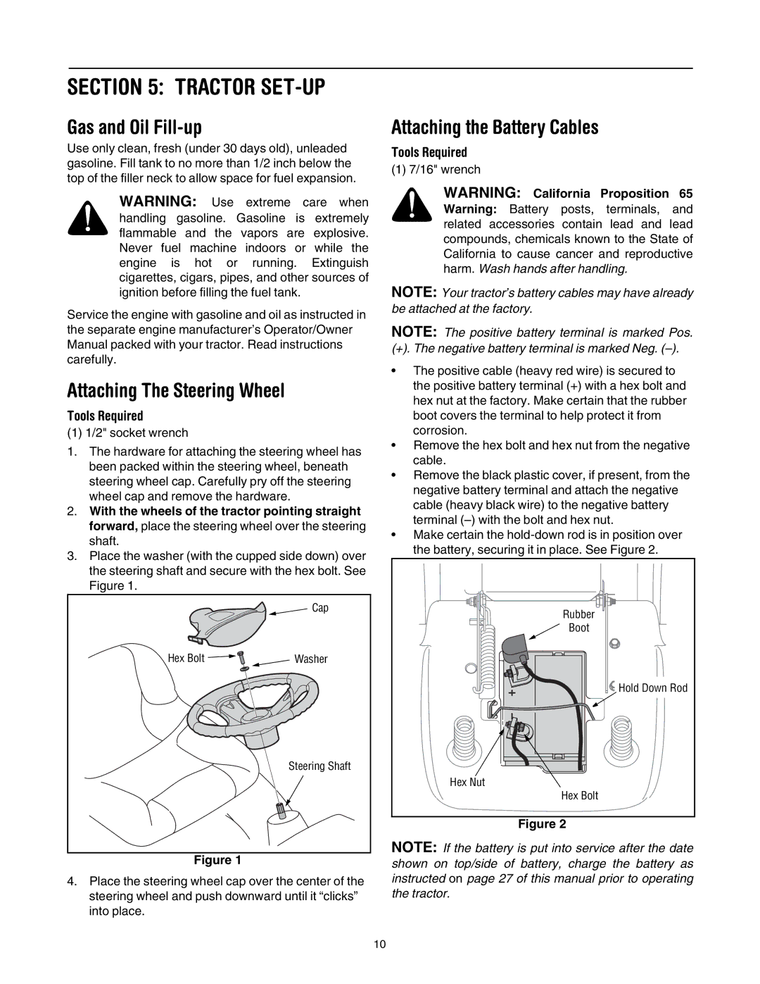 Toro 14AQ81RP744 manual Gas and Oil Fill-up, Attaching The Steering Wheel, Attaching the Battery Cables, Tools Required 