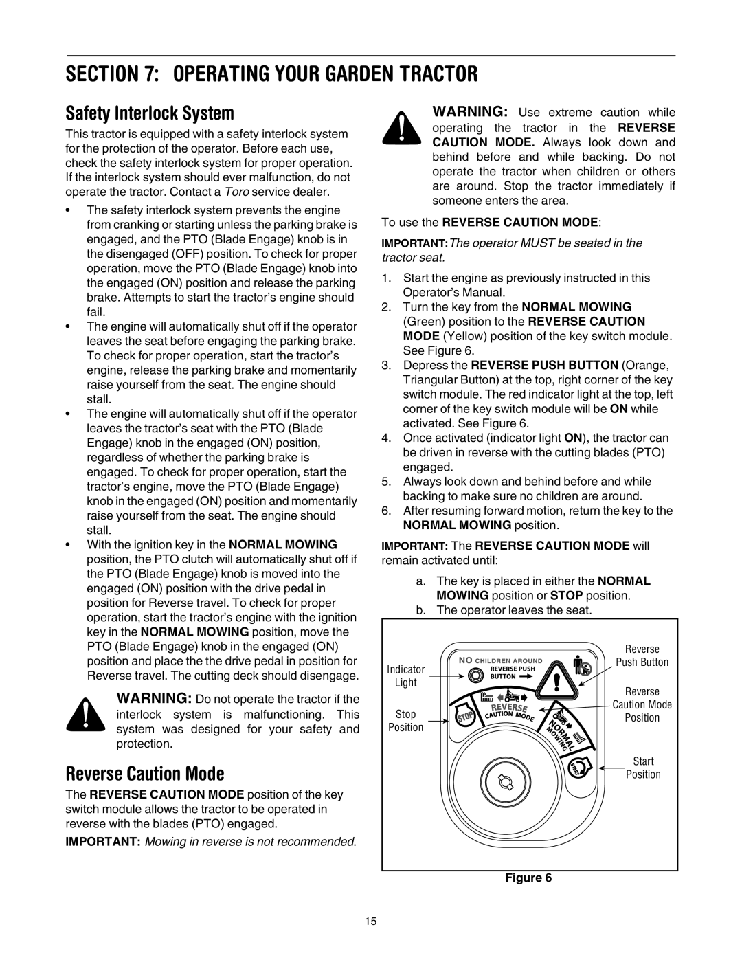 Toro 14AK81RK744, 14AQ81RP744 manual Operating Your Garden Tractor, Safety Interlock System, Reverse Caution Mode 