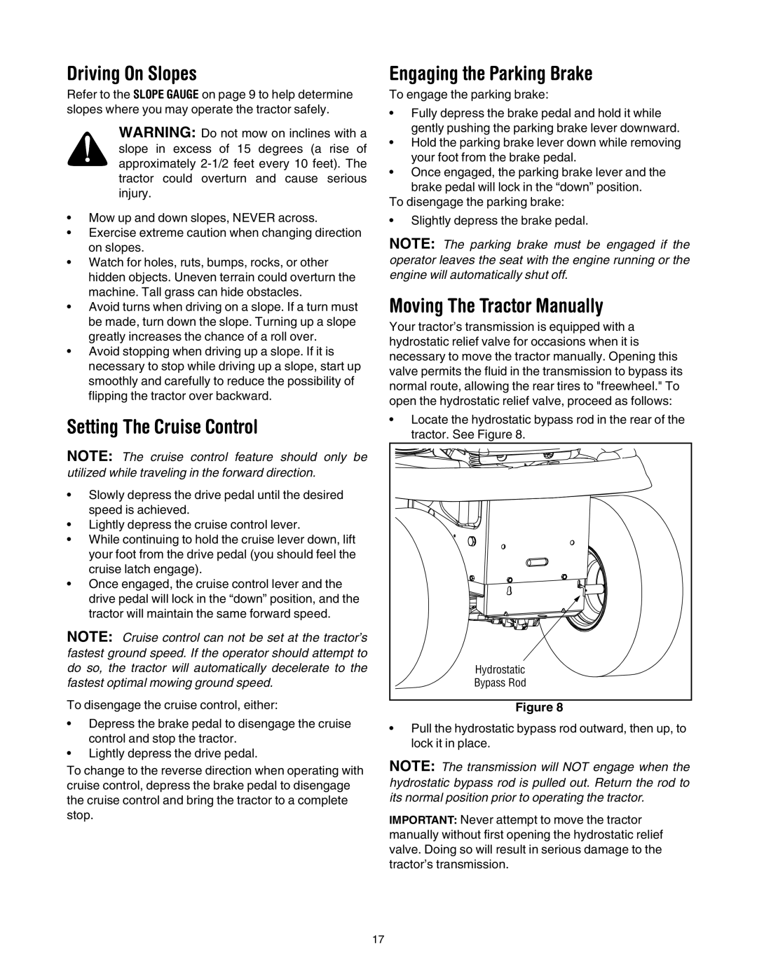 Toro 14AK81RK744 Driving On Slopes, Setting The Cruise Control, Engaging the Parking Brake, Moving The Tractor Manually 
